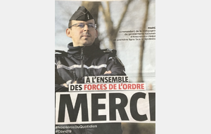 À l’ensemble des Forces de l’Ordre...