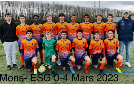  U18 Mons 0 - ESG 4 mais sans panache !!!