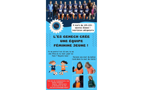 Une équipe féminine jeune , c’est maintenant …